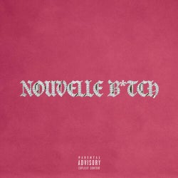 Nouvelle B*tch