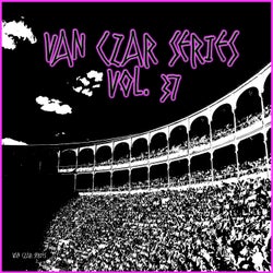 Van Czar Series, Vol. 37