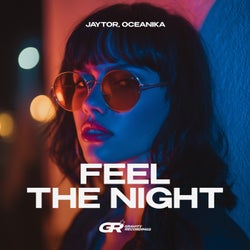 Feel the Night