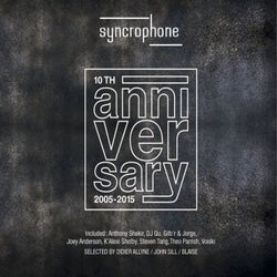 Syncrophone 10th Anniversary (2005-2015)