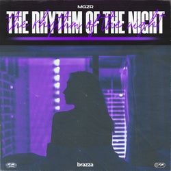 The Rhythm Of The Night