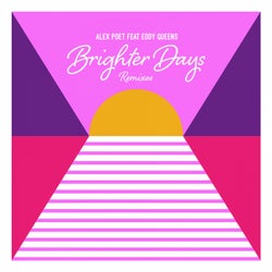 Brighter Days Remixes
