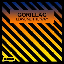 Leave Me This Way