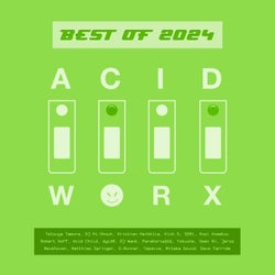 AcidWorx Best of 2024