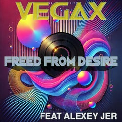 Freed from desire (Extended)