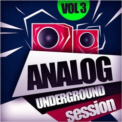 Analog Underground Session, Vol. 3: Minimal
