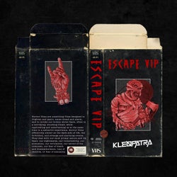 Escape VIP