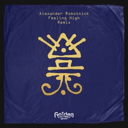 Feeling High - Alexander Robotnick Remix
