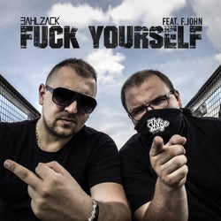 Fuck Yourself (Original Mix)