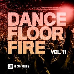 Dancefloor Fire, Vol. 11