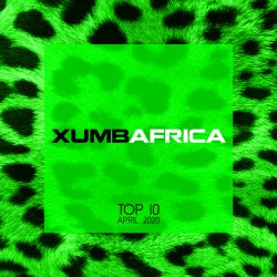 XumbAfrica Top 10 April 2020