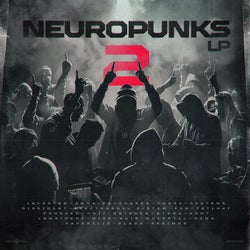 Neuropunks LP 2