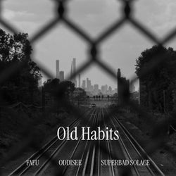 Old Habits