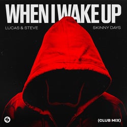 When I Wake Up (Club Mix) [Extended Mix]