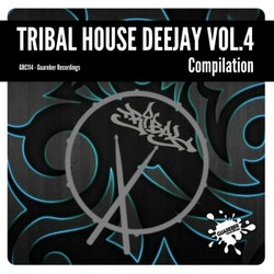 Tribal House Deejay Compilation Vol. 4