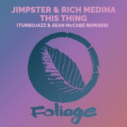 This Thing - Turbojazz & Sean McCabe Remixes