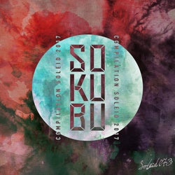 Sokubu Compilation Soleid 2017