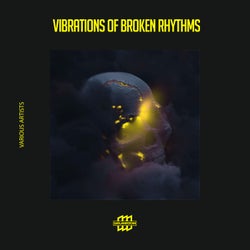 Vibrations Of Broken Rhythms