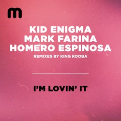 I'm Loving It (Kooba's Rollerskating Mix)