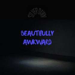 Beautifully Awkward