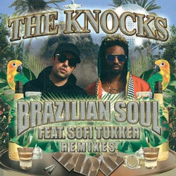 Brazilian Soul (feat. Sofi Tukker) [Remixes]