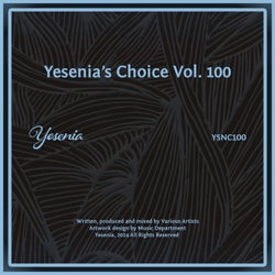 Yesenias Choice, Vol. 100