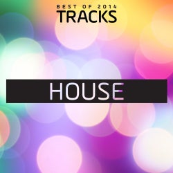 Top Tracks 2014: House