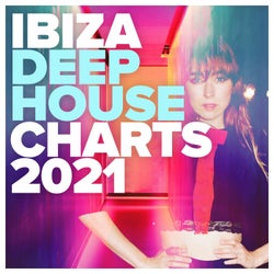 Ibiza Deep House Charts 2021