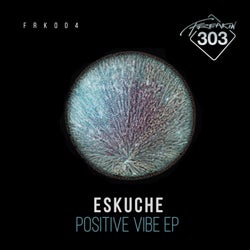 Positive Vibe EP
