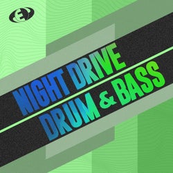 Night Drive Drum & Bass, Vol.6