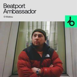 Matsu - Beatport Ambassador Spotlight Chart