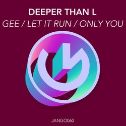 Gee / Let It Run / Only You