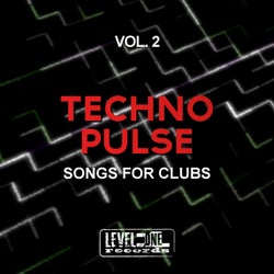 Techno Pulse, Vol. 2 (Songs For Clubs)