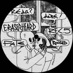 Eraserheard Ep