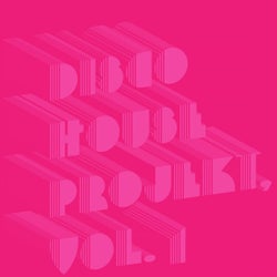 Disco House Projekt, Vol. 1