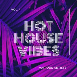 Hot House Vibes, Vol. 3