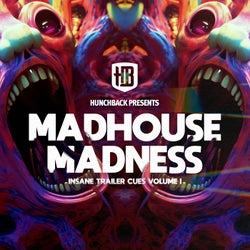 Madhouse Madness - Volume I