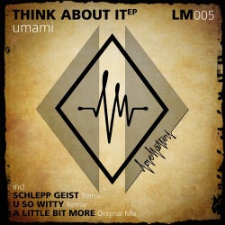 Think About It EP
