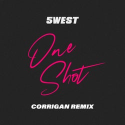 One Shot (Corrigan Remix)