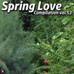 SPRING LOVE COMPILATION VOL 53