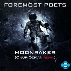 Moonraker (Onur Ozman Remix)