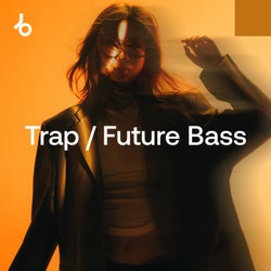 The Trap / Future Bass Shortlist: Oct 2024