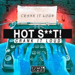 Crank It Loud