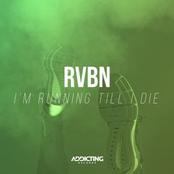 I'm Running Till I Die (Radio Edit)