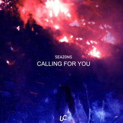 Calling for You