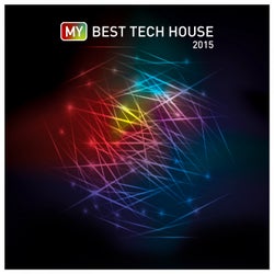 My Best Tech House 2015
