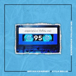 Experience (Follow Me) - Extended