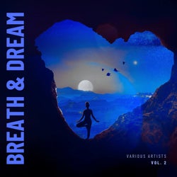 Breath And Dream, Vol. 2