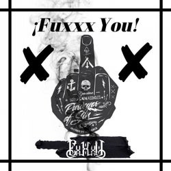 ?Fuxxx You!