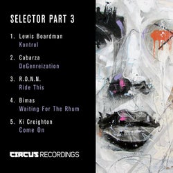Circus Selector, Part 3